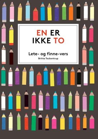 "En er ikke to" av Britta Teckentrup