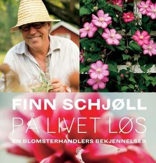 På livet løs - en blomsterhandlers bekjennelser