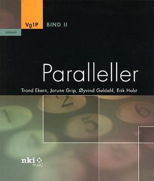"Paralleller - vg1P" av Trond Ekern