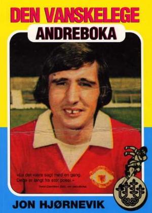 "Den vanskelege andreboka" av Jon Hjørnevik