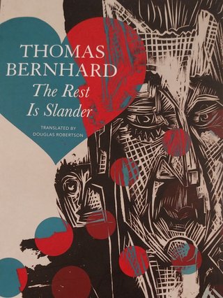 "The Rest is Slander Five Stories" av Thomas Bernhard