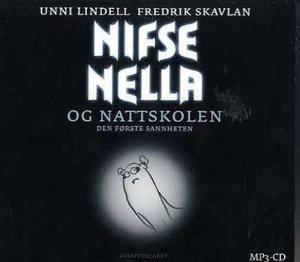 "Nifse Nella og nattskolen - den første sannheten" av Unni Lindell
