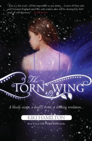 The Torn Wing (The Faerie Ring, No.2)