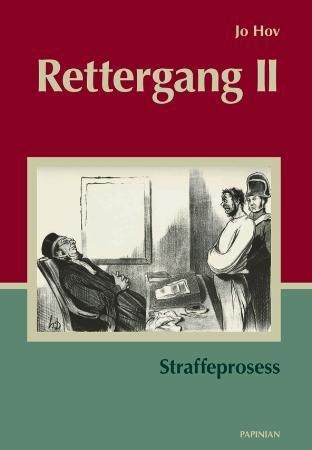 Rettergang II - straffeprosess