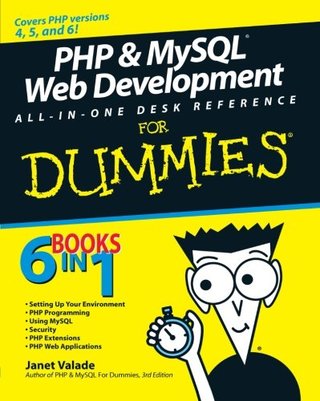 "PHP and MySQL Web Development All-in-One Desk Reference For Dummies" av Janet Valade