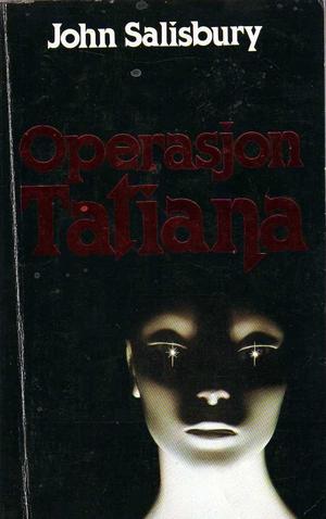 "Operasjon Tatiana" av John Salisbury