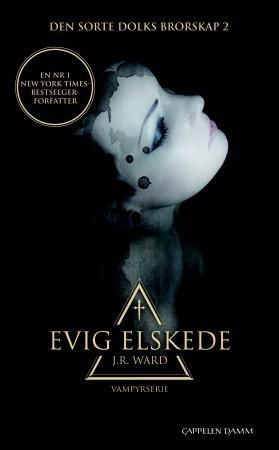 "Evige elskede" av J.R. Ward