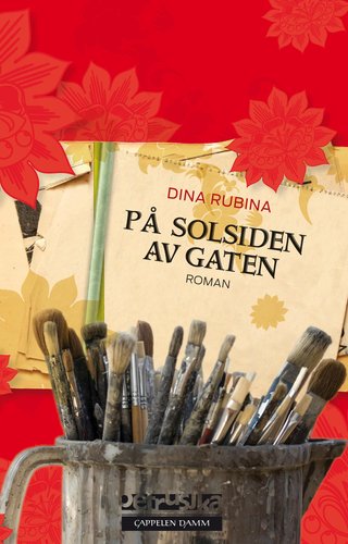 "På solsiden av gaten" av Dina Rubina