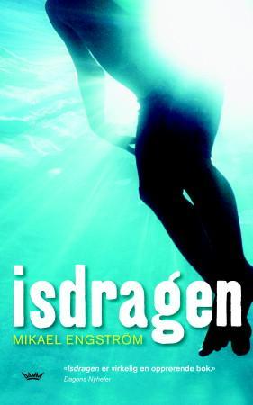 "Isdragen" av Mikael Engström