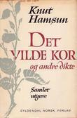 Det vilde Kor og andre dikte - Samlet utgave
