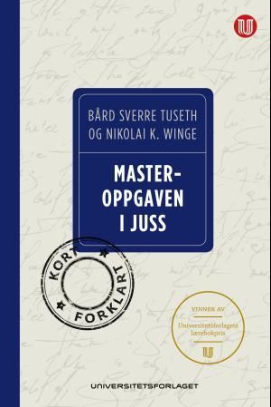 "Masteroppgaven i juss" av Bård Sverre Tuseth