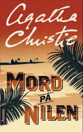 "Mord på Nilen" av Agatha Christie