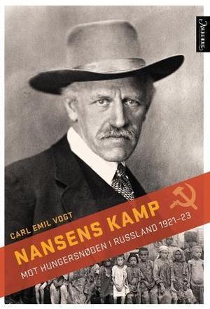 "Nansens kamp mot hungersnøden i Russland 1921-23" av Carl Emil Vogt