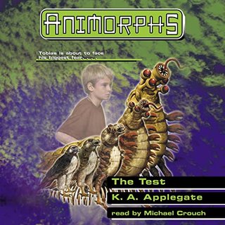 The Test - Animorphs #43