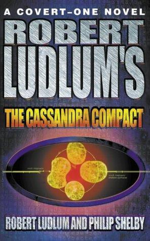 Robert Ludlum's The Cassandra compact