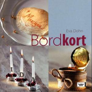"Bordkort" av Eva Dohn