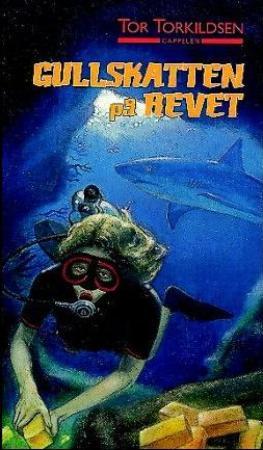 "Gullskatten på revet" av Tor Torkildsen