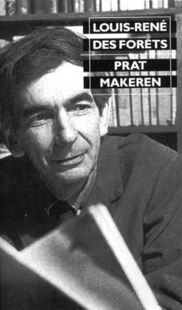 "Pratmakeren" av Louis-René Des Forêts