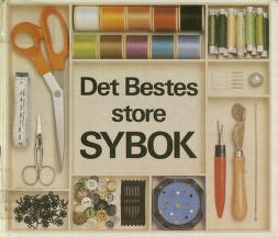 "Det Bestes store sybok Complete guide to sewing" av Peggy Bendel