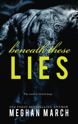 "Beneath These Lies (Volume 5)" av Meghan March