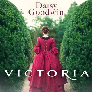"Victoria" av Daisy Goodwin