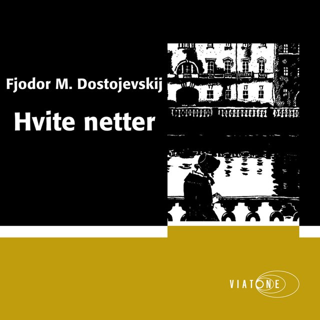 "Hvite netter" av Fjodor Dostojevskij