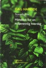 Naturligvis - håndbok for en miljøvennlig hverdag