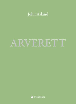 "Arverett" av John Asland