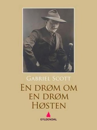 "En drøm om en drøm - høsten" av Gabriel Scott