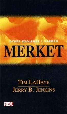 "Merket - dyret regjerer i verden" av Tim LaHaye