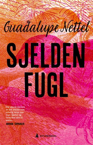 "Sjelden fugl" av Guadalupe Nettel