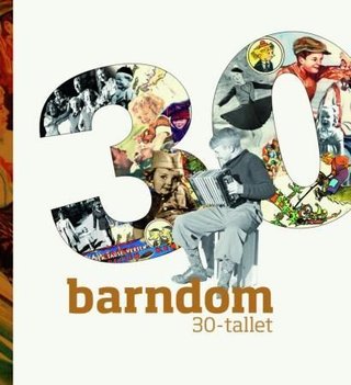 "Barndom 30-tallet" av Jon Gunnar Arntzen