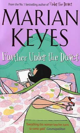 "Further under the duvet" av Marian Keyes