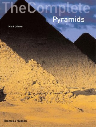"The Complete Pyramids - Solving the Ancient Mysteries (The Complete Series)" av Mark Lehner