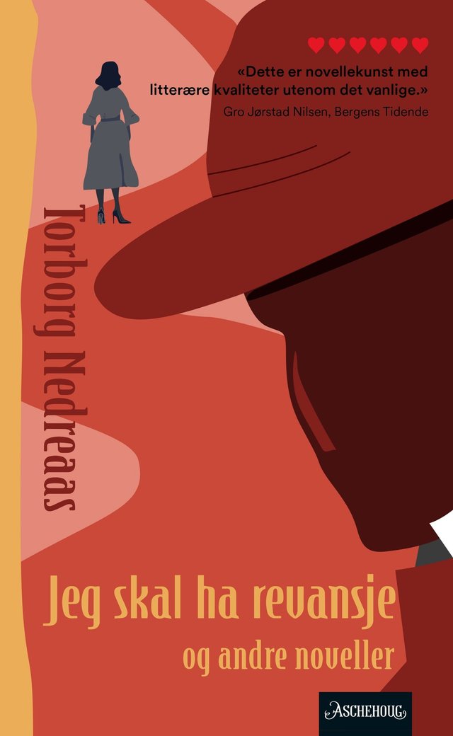 "Jeg skal ha revansje og andre noveller" av Torborg Nedreaas