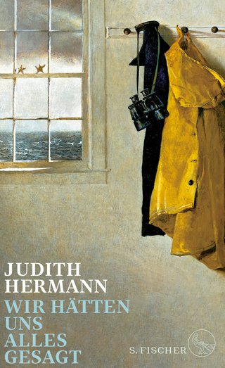"Wir hätten uns alles gesagt" av Judith Hermann