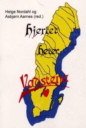 Hjertet heter Vadstena - til belysning av den hellige Birgitta