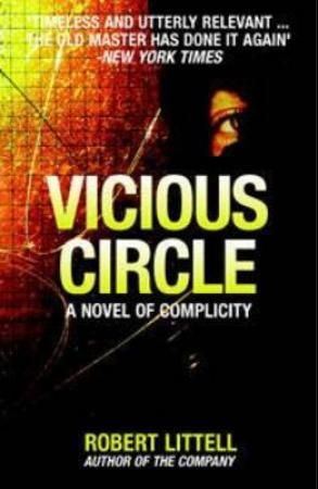 Vicious circle - a novel of complicity