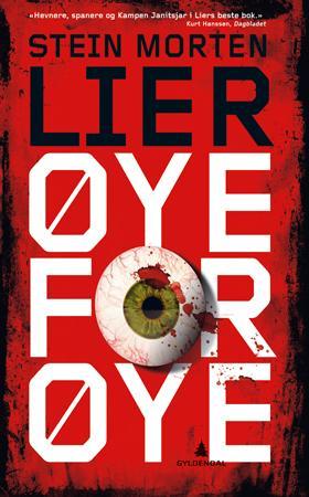 "Øye for øye - thriller" av Stein Morten Lier
