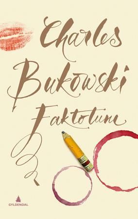 "Faktotum" av Charles Bukowski