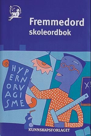 Fremmedord - skoleordbok