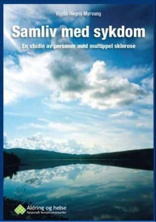 Samliv med sykdom - en studie av personer med multippel sklerose