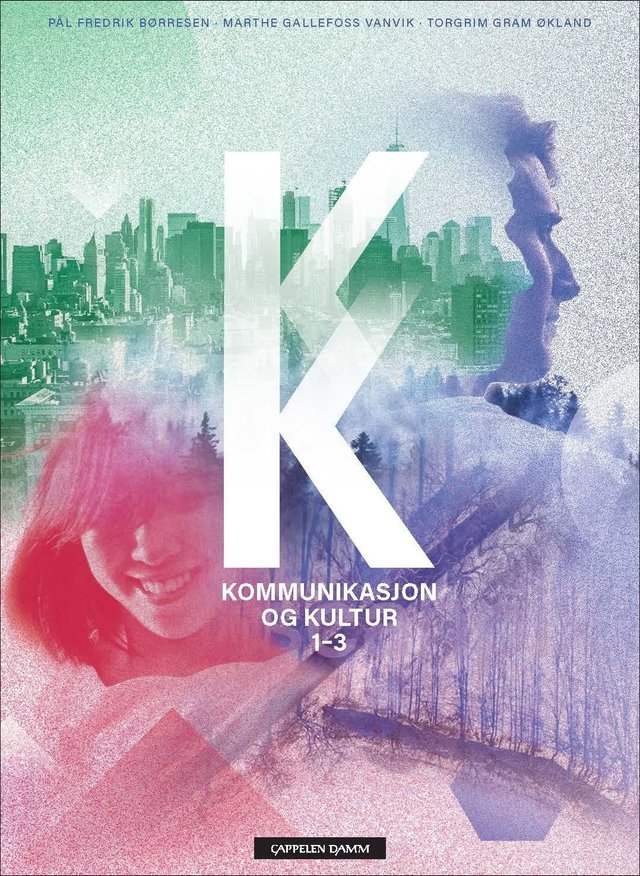 "Kommunikasjon og kultur 1-3 - kommunikasjon og kultur vg 2-3" av Pål Fredrik Børresen
