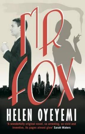 "Mr Fox" av Helen Oyeyemi