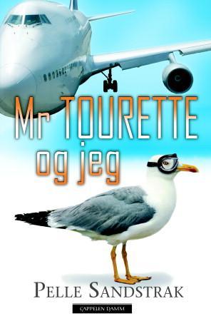 "Mr Tourette og jeg" av Pelle Sandstrak