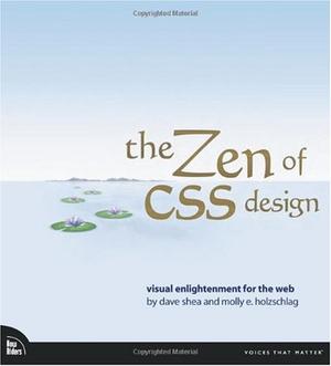 "The ZEN of CSS Design Visual Enlightenment for the Web (Voices That Matter)" av Dave Shea
