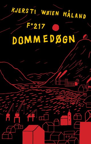 "Dommedøgn" av Kjersti Wøien Håland