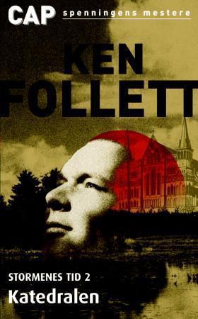 "Stormenes tid. Bd. 2 - katedralen" av Ken Follett