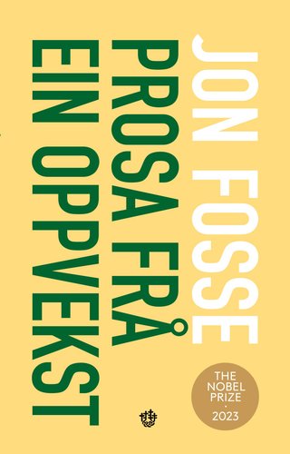 "Prosa frå ein oppvekst" av Jon Fosse