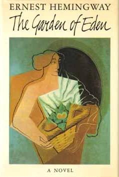 "Edens have" av Ernest Hemingway